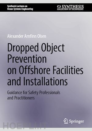 olsen alexander arnfinn - dropped object prevention on offshore facilities and installations