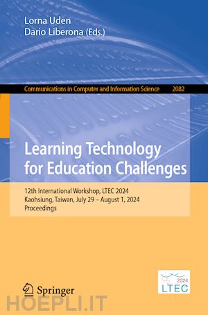 uden lorna (curatore); liberona dario (curatore) - learning technology for education challenges