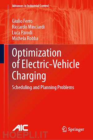 ferro giulio; minciardi riccardo; parodi luca; robba michela - optimization of electric-vehicle charging