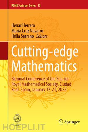 herrero henar (curatore); navarro maría cruz (curatore); serrano hélia (curatore) - cutting-edge mathematics