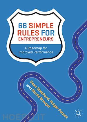 shepherd dean a.; patzelt holger; breugst nicola - 66 simple rules for entrepreneurs