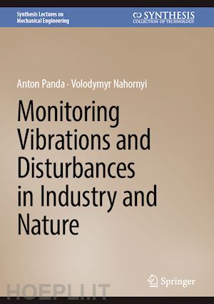 panda anton; nahornyi volodymyr - monitoring vibrations and disturbances in industry and nature