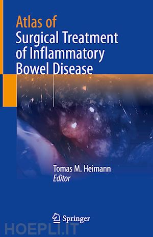 heimann tomas m. (curatore) - atlas of surgical treatment of inflammatory bowel disease