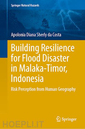 da costa apolonia diana sherly - building resilience for flood disaster in malaka-timor, indonesia