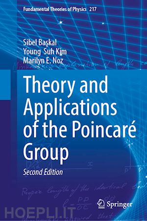 baskal sibel; kim young  suh; noz marilyn e. - theory and applications of the poincaré group