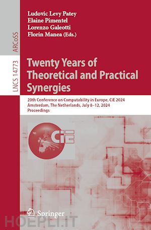 levy patey ludovic (curatore); pimentel elaine (curatore); galeotti lorenzo (curatore); manea florin (curatore) - twenty years of theoretical and practical synergies