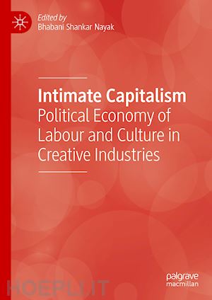 nayak bhabani shankar (curatore) - intimate capitalism