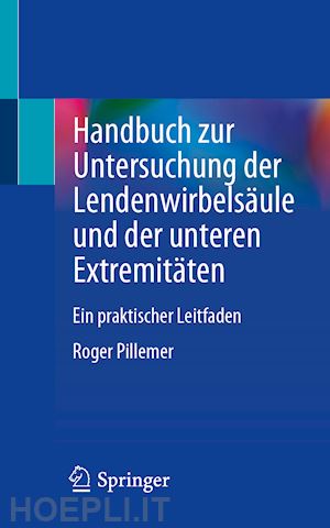 pillemer roger - handbuch zur untersuchung der lendenwirbelsäule und der unteren extremitäten