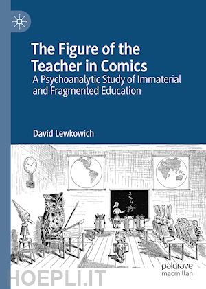 lewkowich david - the figure of the teacher in comics