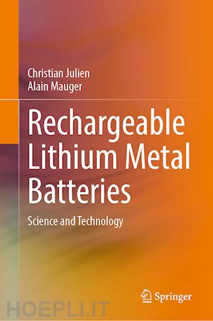 julien christian; mauger alain - rechargeable lithium metal batteries