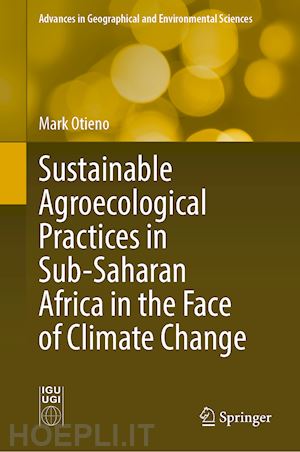 otieno mark - sustainable agroecological practices in sub-saharan africa in the face of climate change