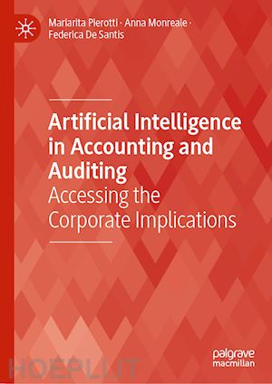 pierotti mariarita; monreale anna; de santis federica - artificial intelligence in accounting and auditing