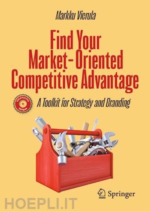 vierula markku - find your market-oriented competitive advantage