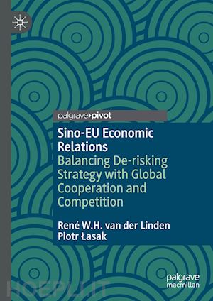 van der linden rené w.h.; lasak piotr - sino-eu economic relations