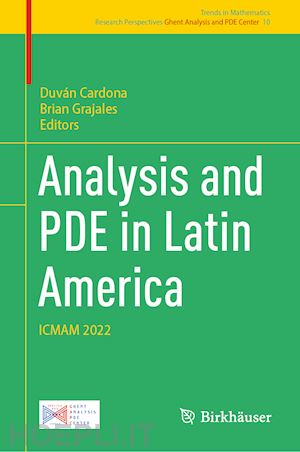 cardona duván (curatore); grajales brian (curatore) - analysis and pde in latin america