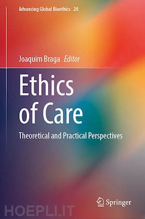 braga joaquim (curatore) - ethics of care