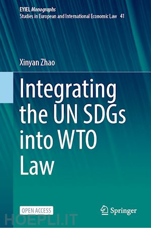 zhao xinyan - integrating the un sdgs into wto law