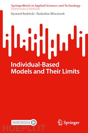 rudnicki ryszard; wieczorek radoslaw - individual-based models and their limits