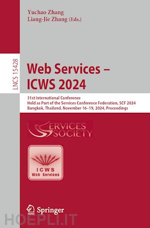 zhang yuchao (curatore); zhang liang-jie (curatore) - web services – icws 2024