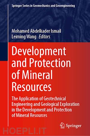 ismail mohamed abdelkader (curatore); wang leiming (curatore) - development and protection of mineral resources