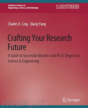 ling charles; yang qiang - crafting your research future