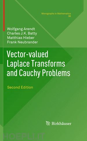 arendt wolfgang; batty charles j.k.; hieber matthias; neubrander frank - vector-valued laplace transforms and cauchy problems