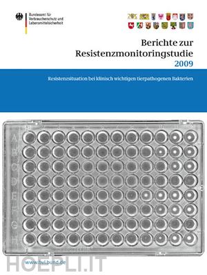 dombrowski saskia (curatore) - berichte zur resistenzmonitoringstudie 2009