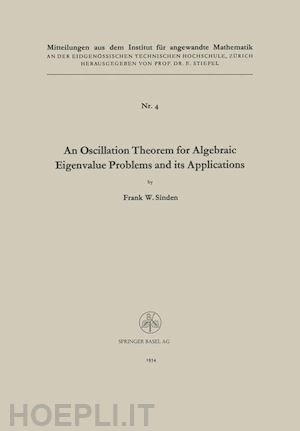 sinden frank william - an oscillation theorem for algebraic eigenvalue problems and its applications