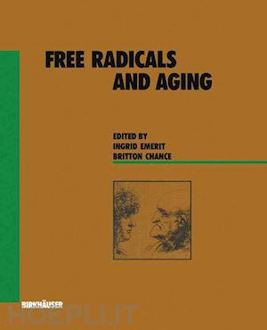 emerit ingrid; chance - free radicals and aging