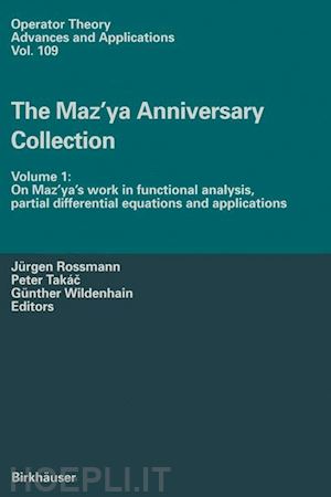 rossmann jürgen (curatore); takac peter (curatore); wildenhain günther (curatore) - the maz’ya anniversary collection