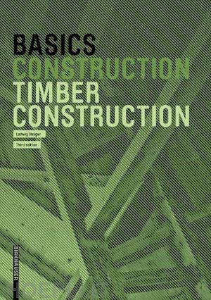 steiger ludwig - basics timber construction