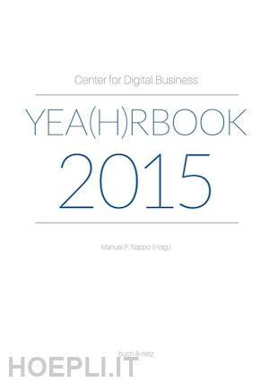 manuel p. nappo - center for digital business yea(h)rbook 2015