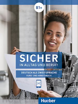 schwalb susanne; orth-chambah jutta - sicher in alltag und beruf! deutsch als zweitsprache. b1. kursbuch und arbeitsbu