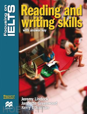 lindeck jeremy - focusing on ielts reading and writing skills