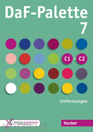 kaltsas p. - daf-palette 7 - umformungen ubungsbuch. livello c1-c2.