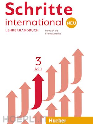 niebisch daniela; bovermann monika; penning sylvette - schritte international. deutsch als fremdsprache. lehrerhandbuch. per le scuole