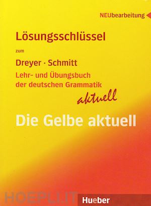 dreyer hilke; schmitt richard - lehr und ubungsbuch der deutschen grammatik aktuell - losungsschlussel