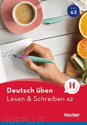 holdrich bettina - lesen & schreiben. a2. per le scuole superiori