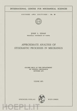 zeman josef l. - approximate analysis of stochastic processes in mechanics