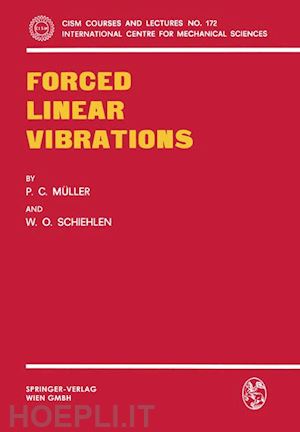 müller p.c.; schiehlen w.o. - forced linear vibrations