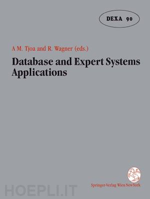 tjoa a min (curatore); wagner roland (curatore) - database and expert systems applications