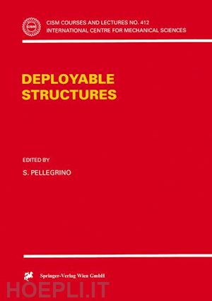 pellegrino s. (curatore) - deployable structures