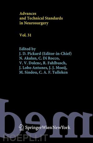  - advances and technical standards in neurosurgery, vol. 31