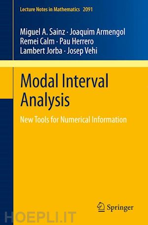 sainz miguel a.; armengol joaquim; calm remei; herrero pau; jorba lambert; vehi josep - modal interval analysis