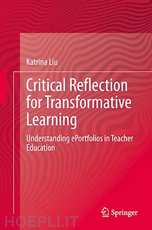 liu katrina - critical reflection for transformative learning