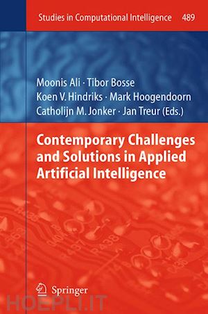 ali moonis (curatore); bosse tibor (curatore); hindriks koen v. (curatore); hoogendoorn mark (curatore); jonker catholijn m. (curatore); treur jan (curatore) - contemporary challenges and solutions in applied artificial intelligence