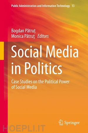 patrut bogdan (curatore); patrut monica (curatore) - social media in politics