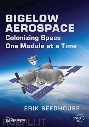 seedhouse erik - bigelow aerospace