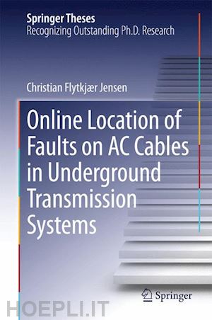 jensen christian flytkjær - online location of faults on ac cables in underground transmission systems