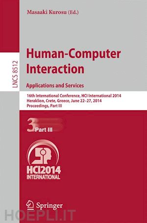 kurosu masaaki (curatore) - human-computer interaction. applications and services